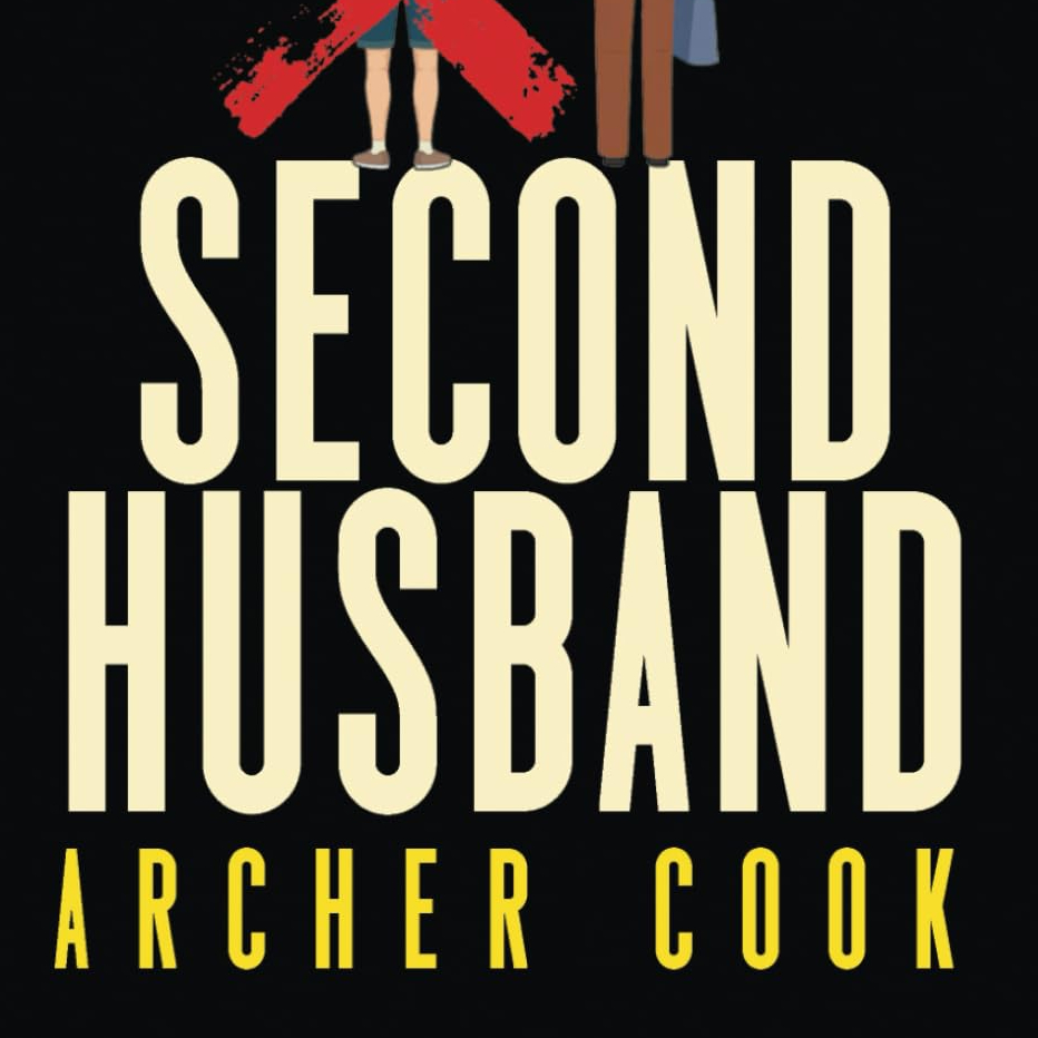 Q&A with Archer Cook: ‘Her Second Husband’ and a Second Chance